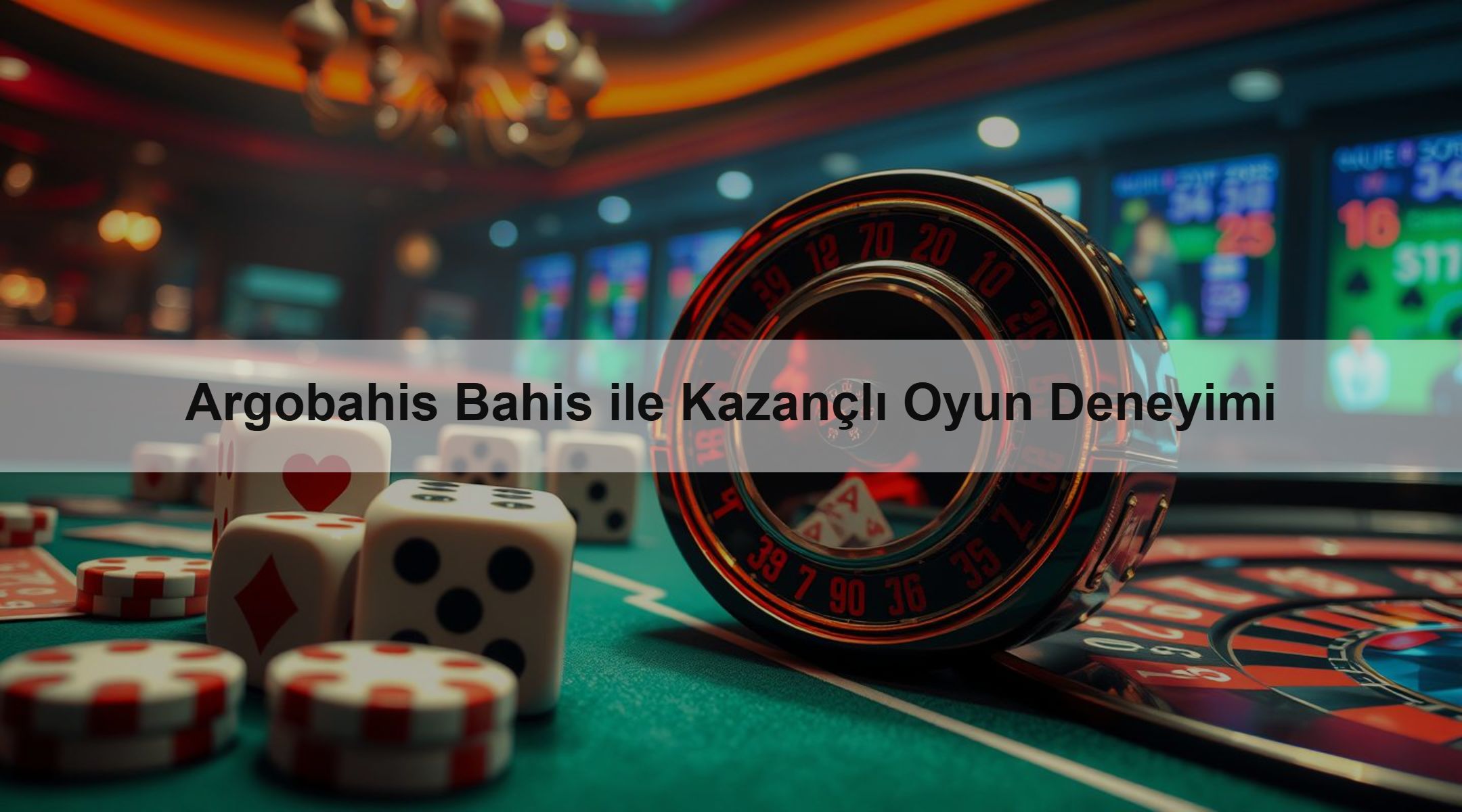 Argobahis Bahis ile Kazançlı Oyun Deneyimi